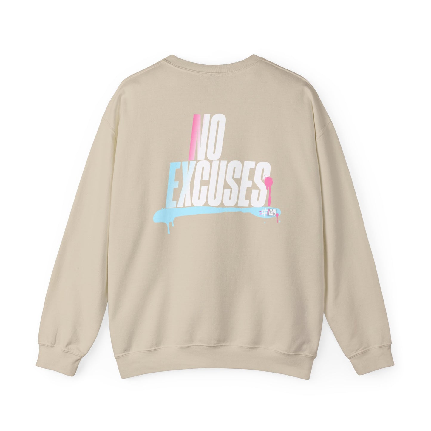 Urban Graphic Sweatshirt, Trendy Crewneck, Streetwear Hoodie, Gift for Him/Her, Casual Lounge Wear, NMB No Excuses Design